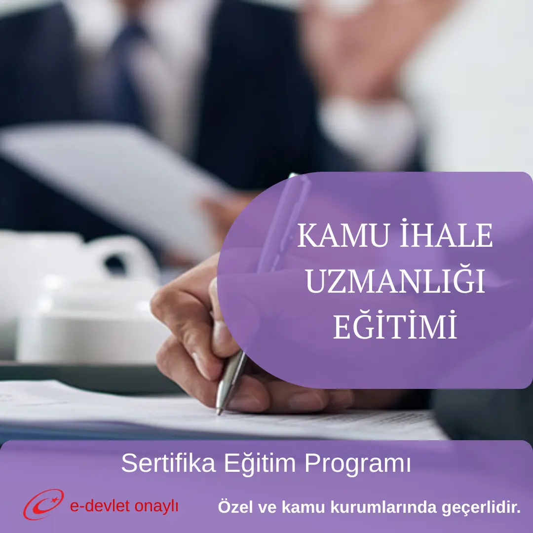 KAMU İHALE UZMANLIĞI EĞİTİMİ