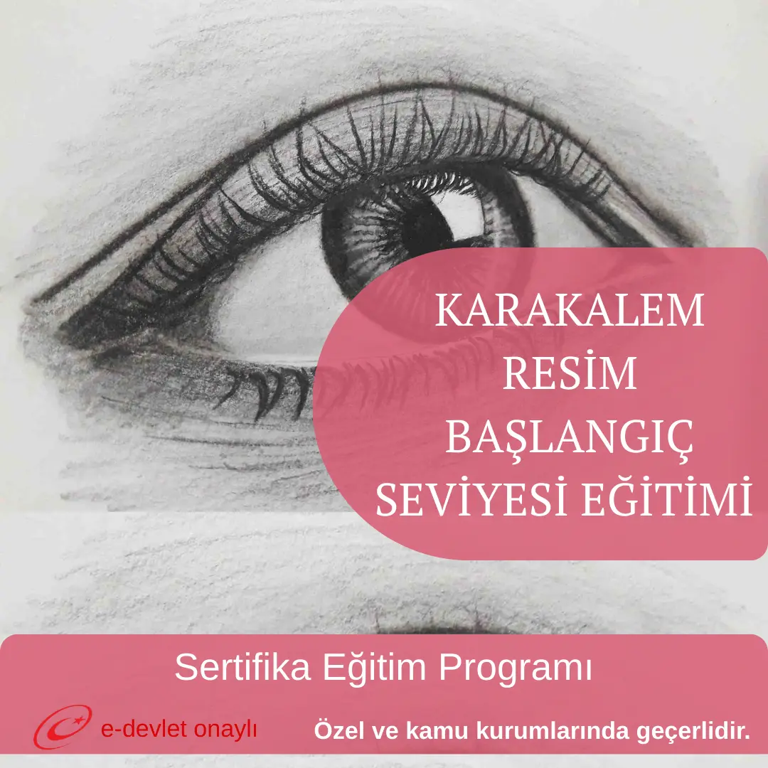 KARAKALEM RESİM BAŞLANGIÇ SEVİYESİ EĞİTİMİ
