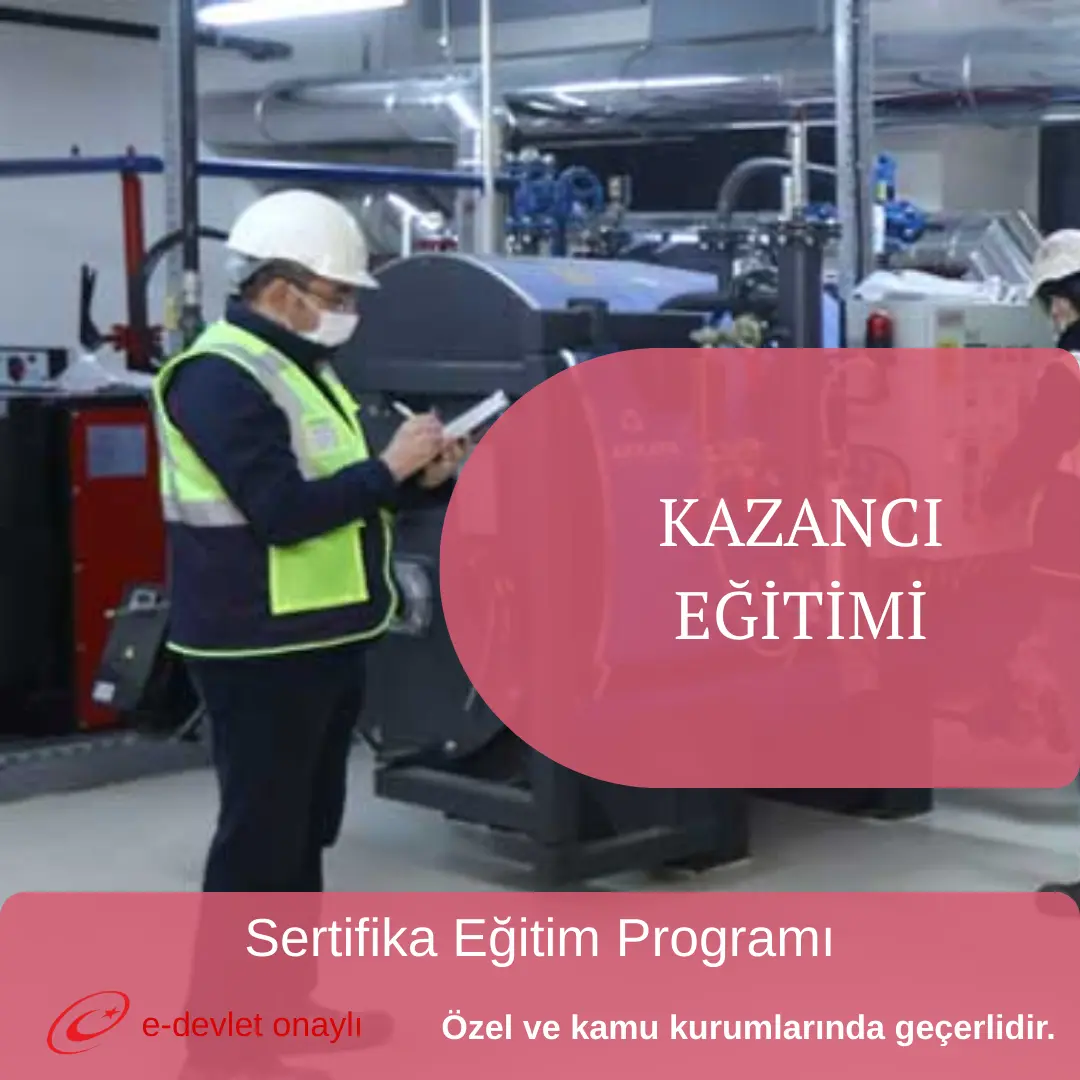 KAZANCI EĞİTİMİ