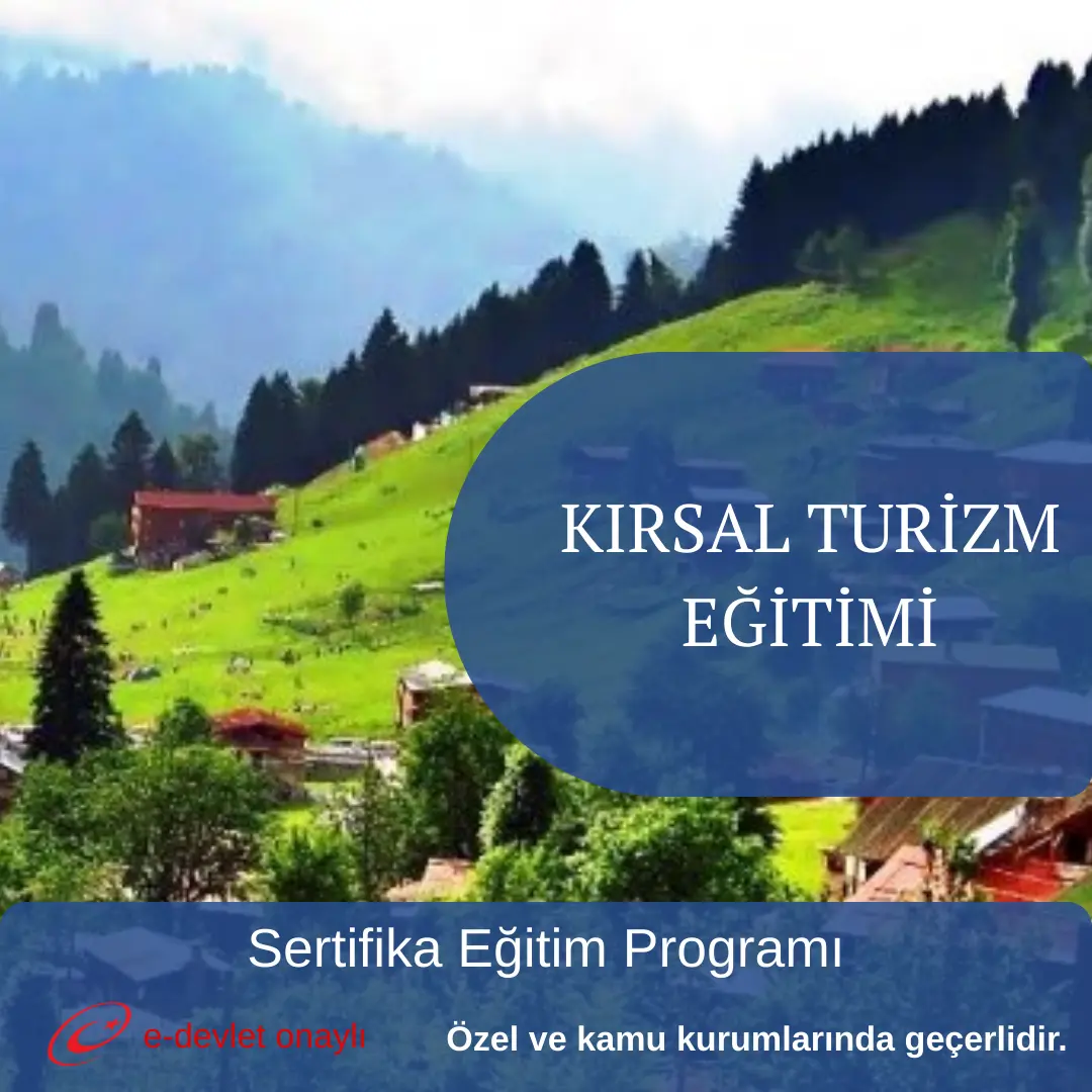 KIRSAL TURİZM EĞİTİMİ