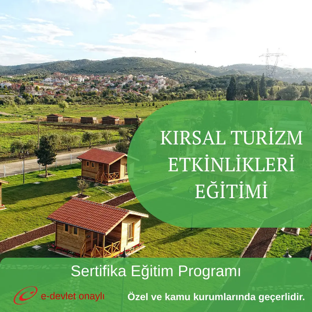 KIRSAL TURİZM ETKİNLİKLERİ EĞİTİMİ