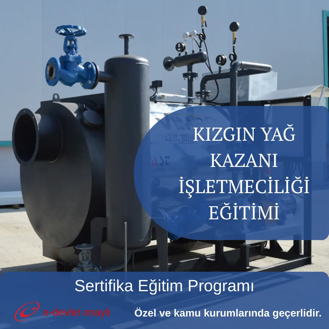KIZGIN YAĞ KAZANI İŞLETMECİLİĞİ EĞİTİMİ