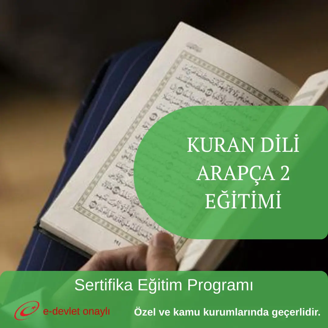 KURAN DİLİ ARAPÇA 2 EĞİTİMİ