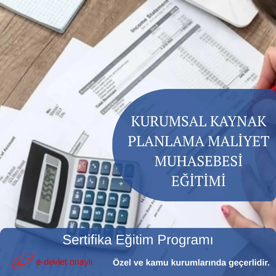 KURUMSAL KAYNAK PLANLAMA MALİYET MUHASEBESİ EĞİTİMİ