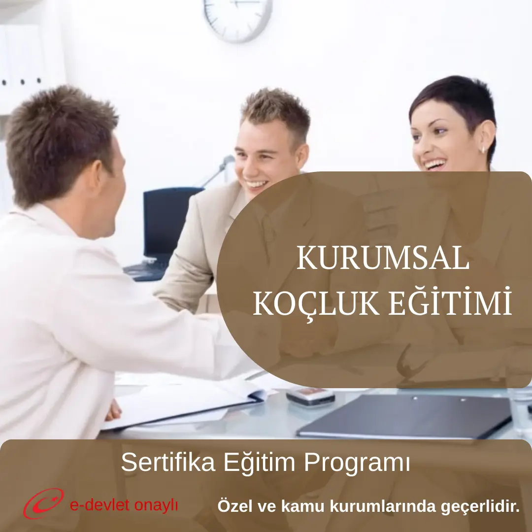 KURUMSAL KOÇLUK EĞİTİMİ