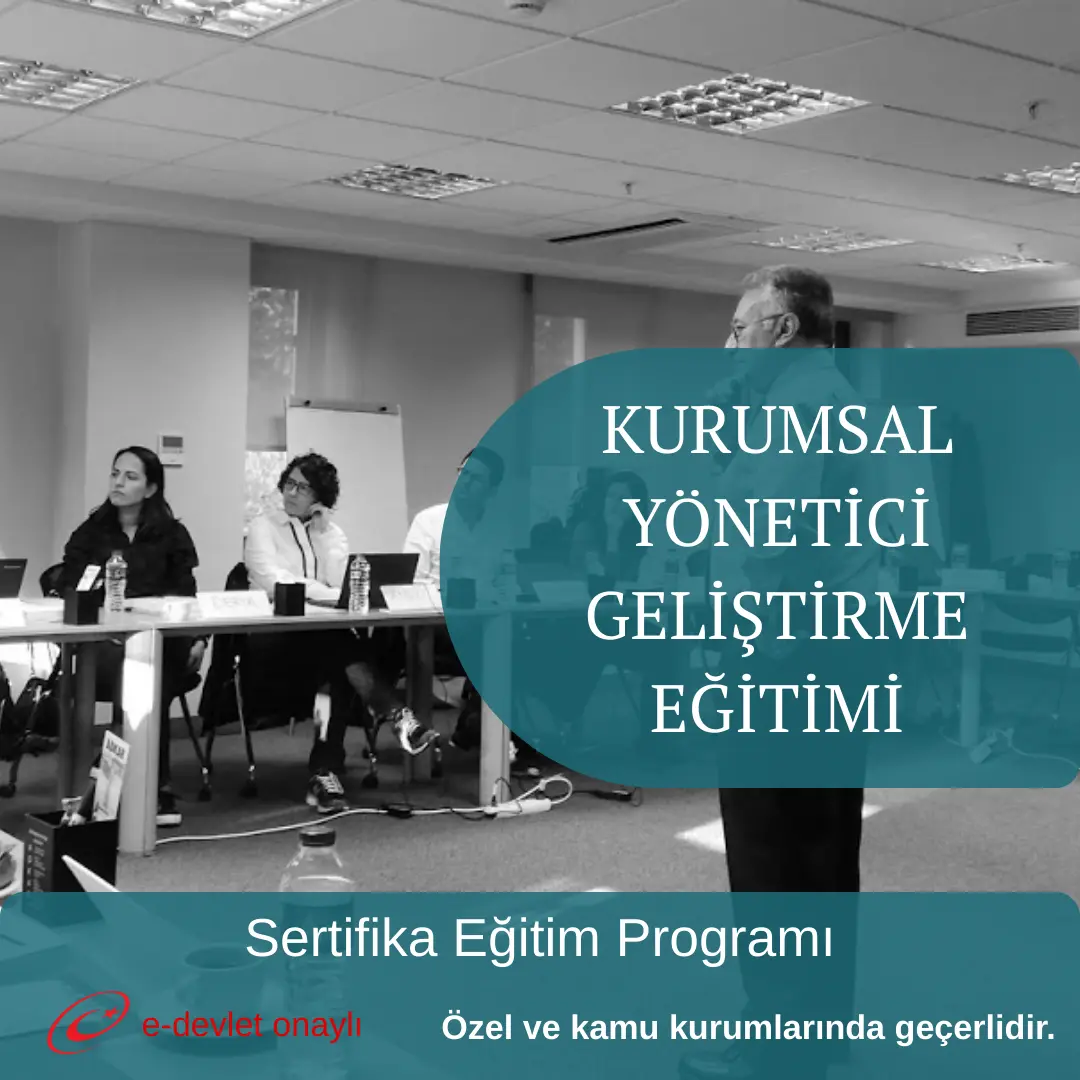 KURUMSAL YÖNETİCİ GELİŞTİRME EĞİTİMİ