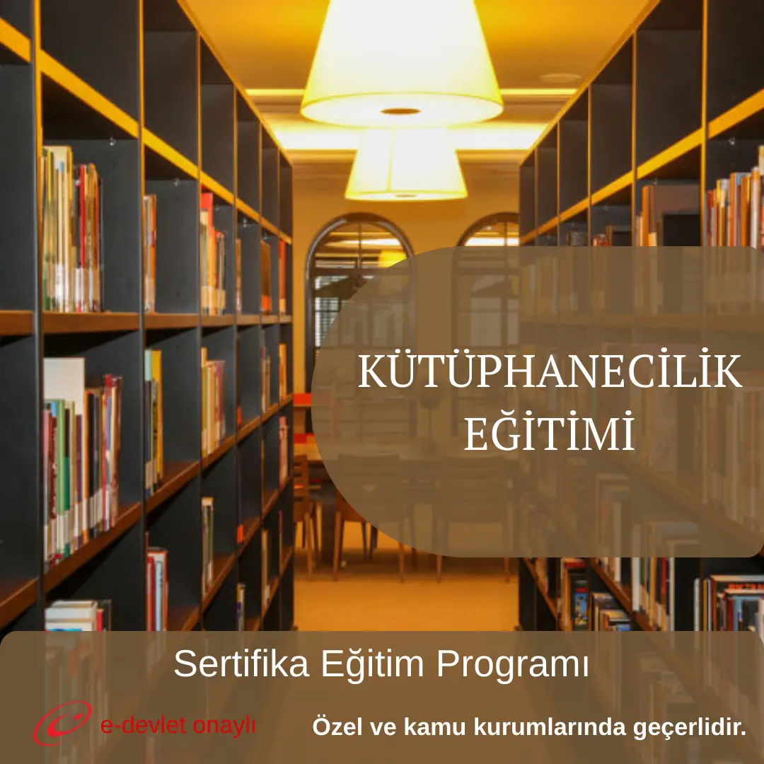 KÜTÜPHANECİLİK EĞİTİMİ