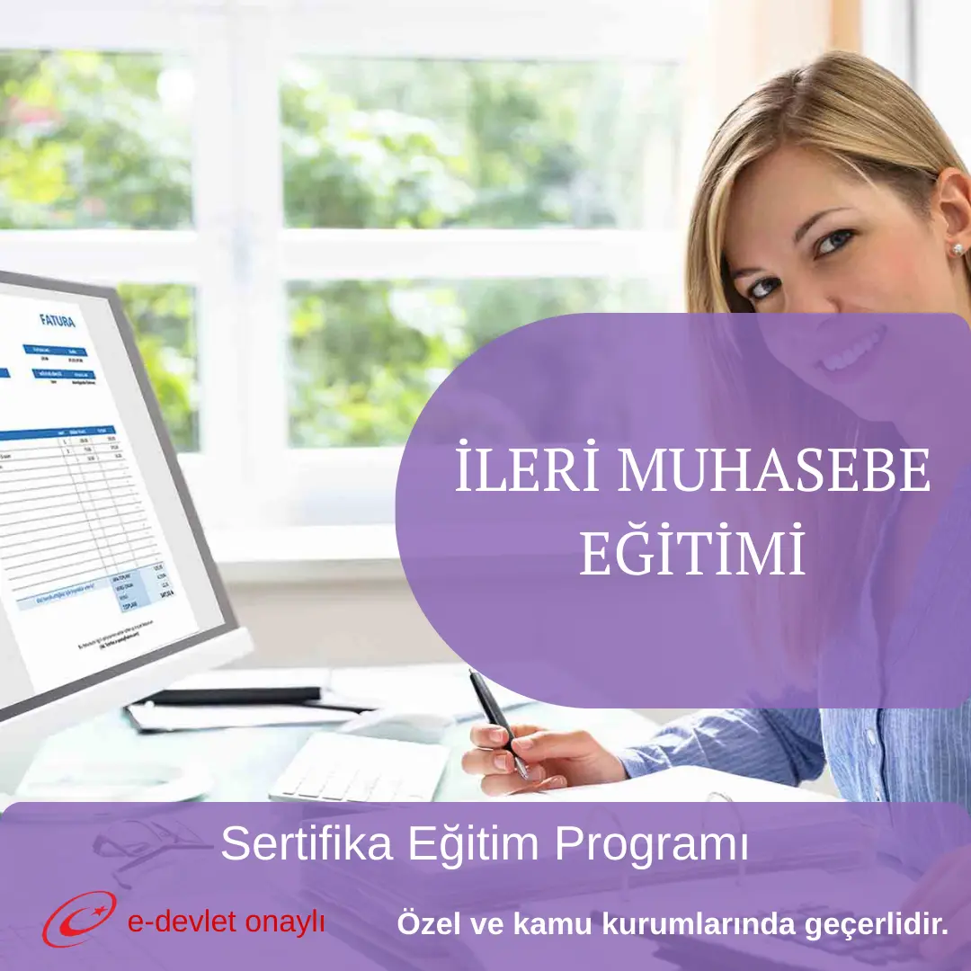 İLERİ MUHASEBE EĞİTİMİ