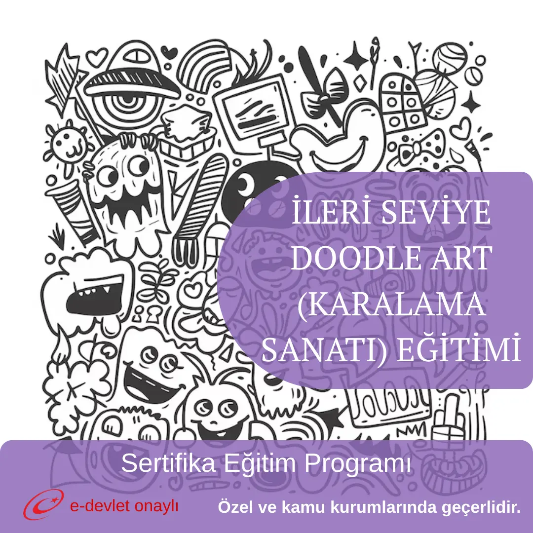 İLERİ SEVİYE DOODLE ART (KARALAMA SANATI) EĞİTİMİ