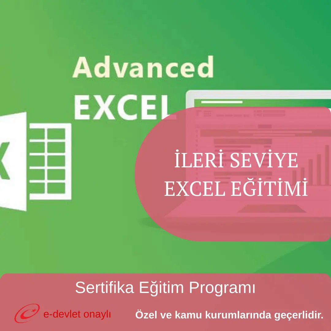 İLERİ SEVİYE EXCEL EĞİTİMİ