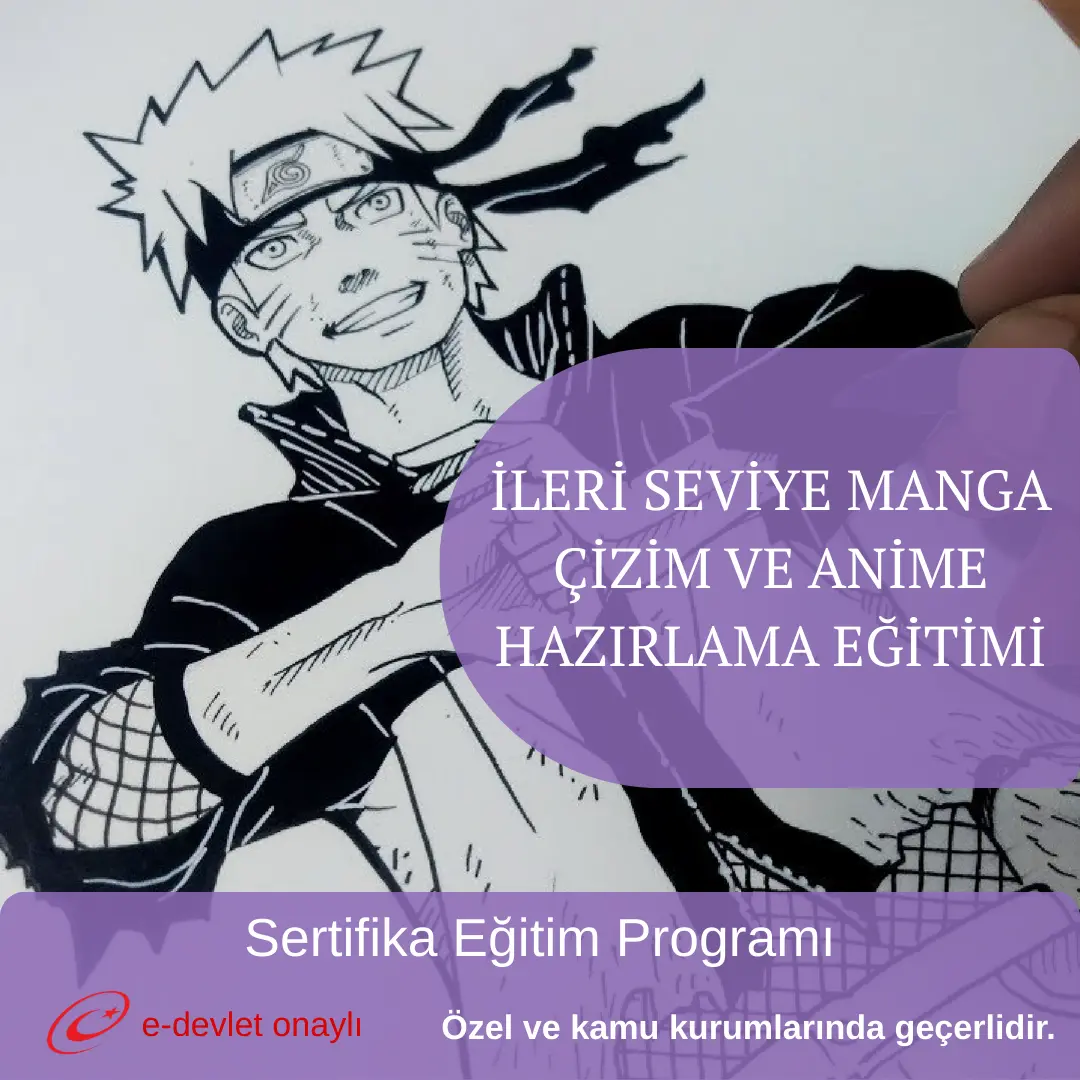 İLERİ SEVİYE MANGA ÇİZİM VE ANİME HAZIRLAMA EĞİTİMİ