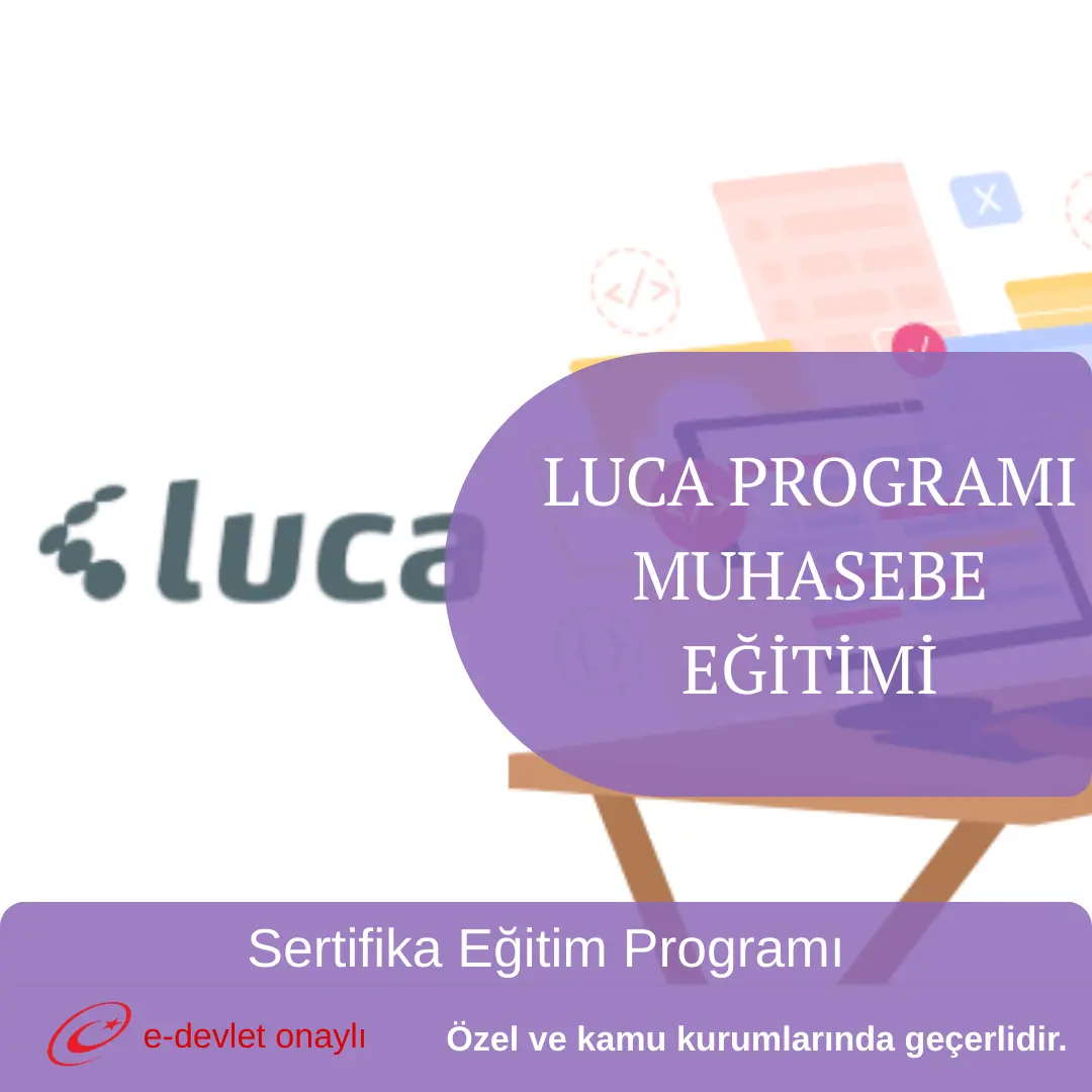 LUCA PROGRAMI MUHASEBE EĞİTİMİ