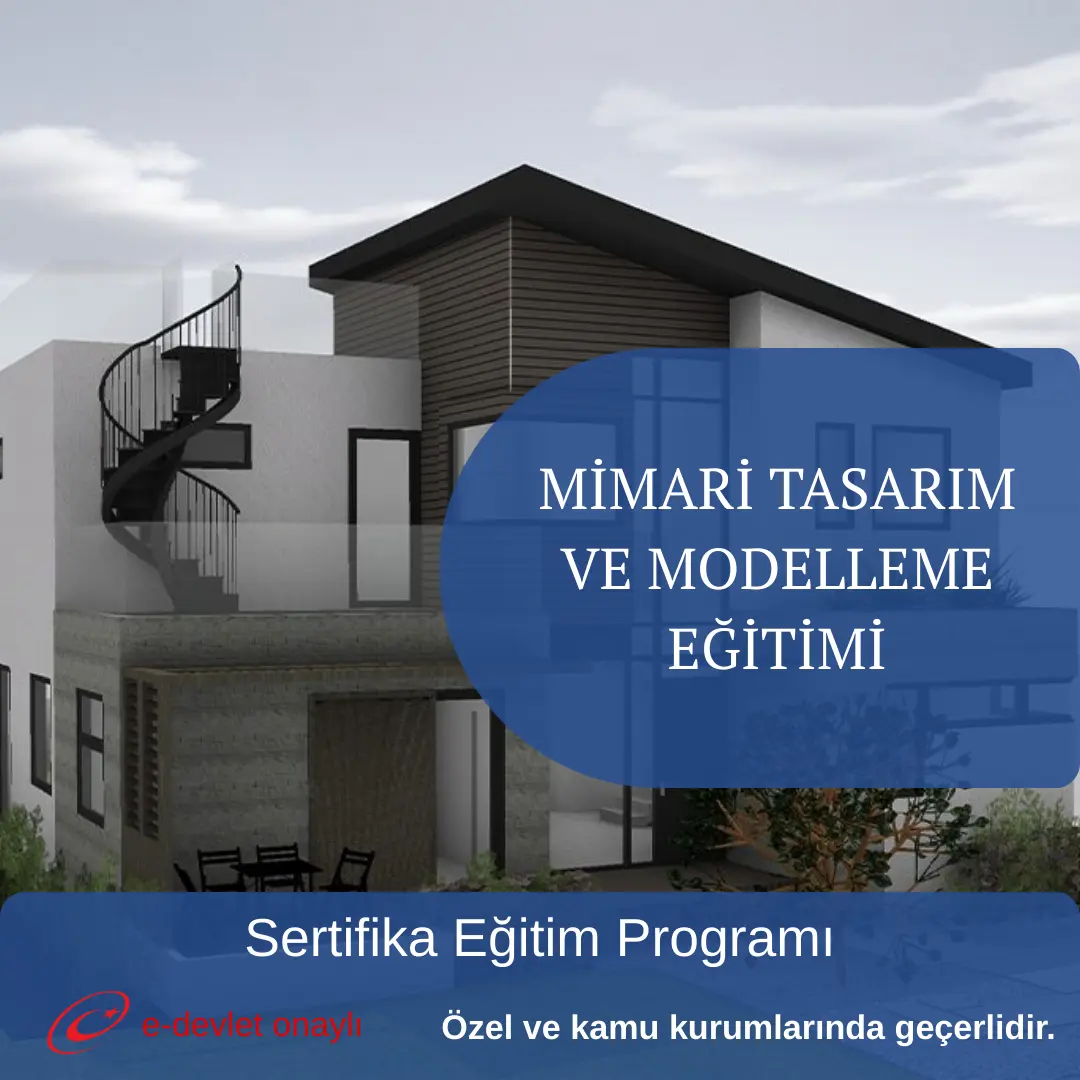 MİMARİ TASARIM VE MODELLEME EĞİTİMİ