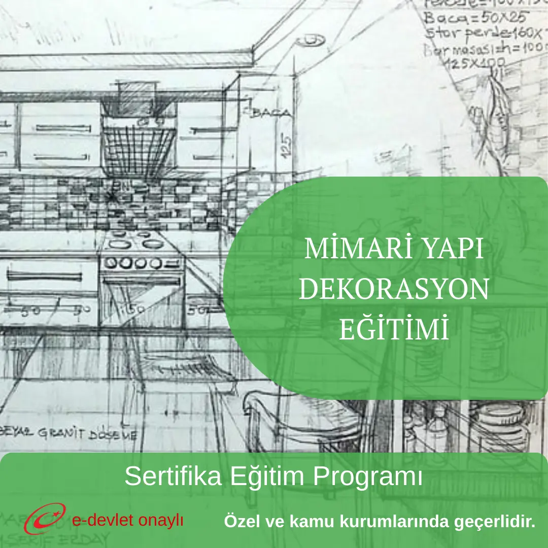 MİMARİ YAPI DEKORASYON EĞİTİMİ