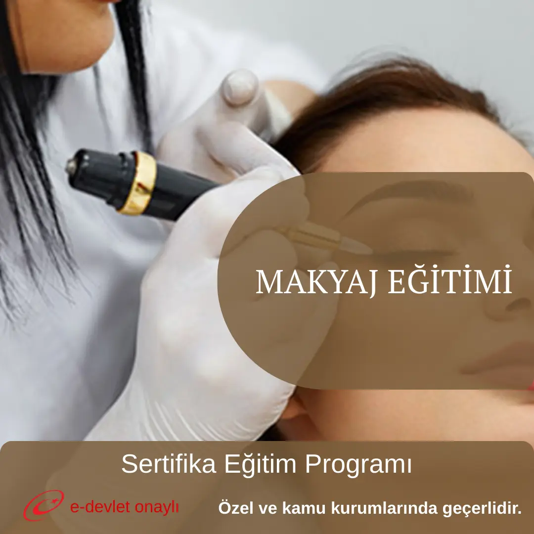 MAKYAJ EĞİTİMİ