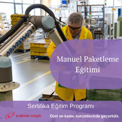 Manuel Paketleme Eğitimi