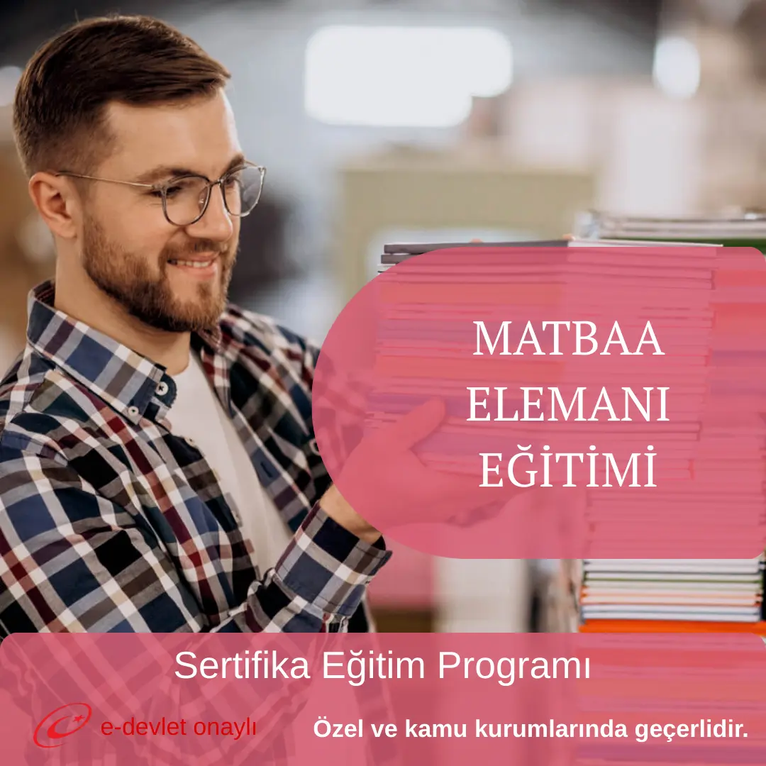 MATBAA ELEMANI EĞİTİMİ