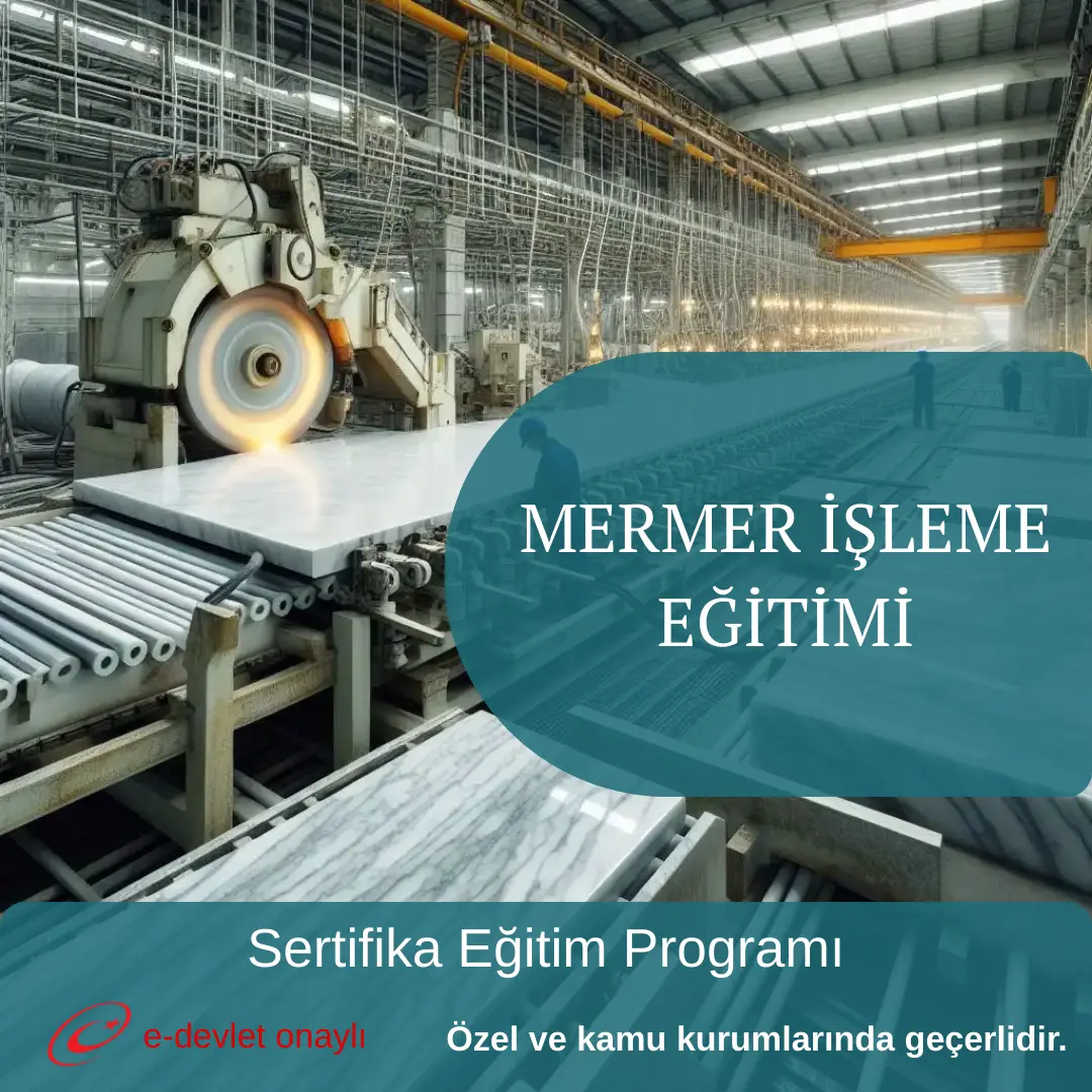 MERMER İŞLEME EĞİTİMİ