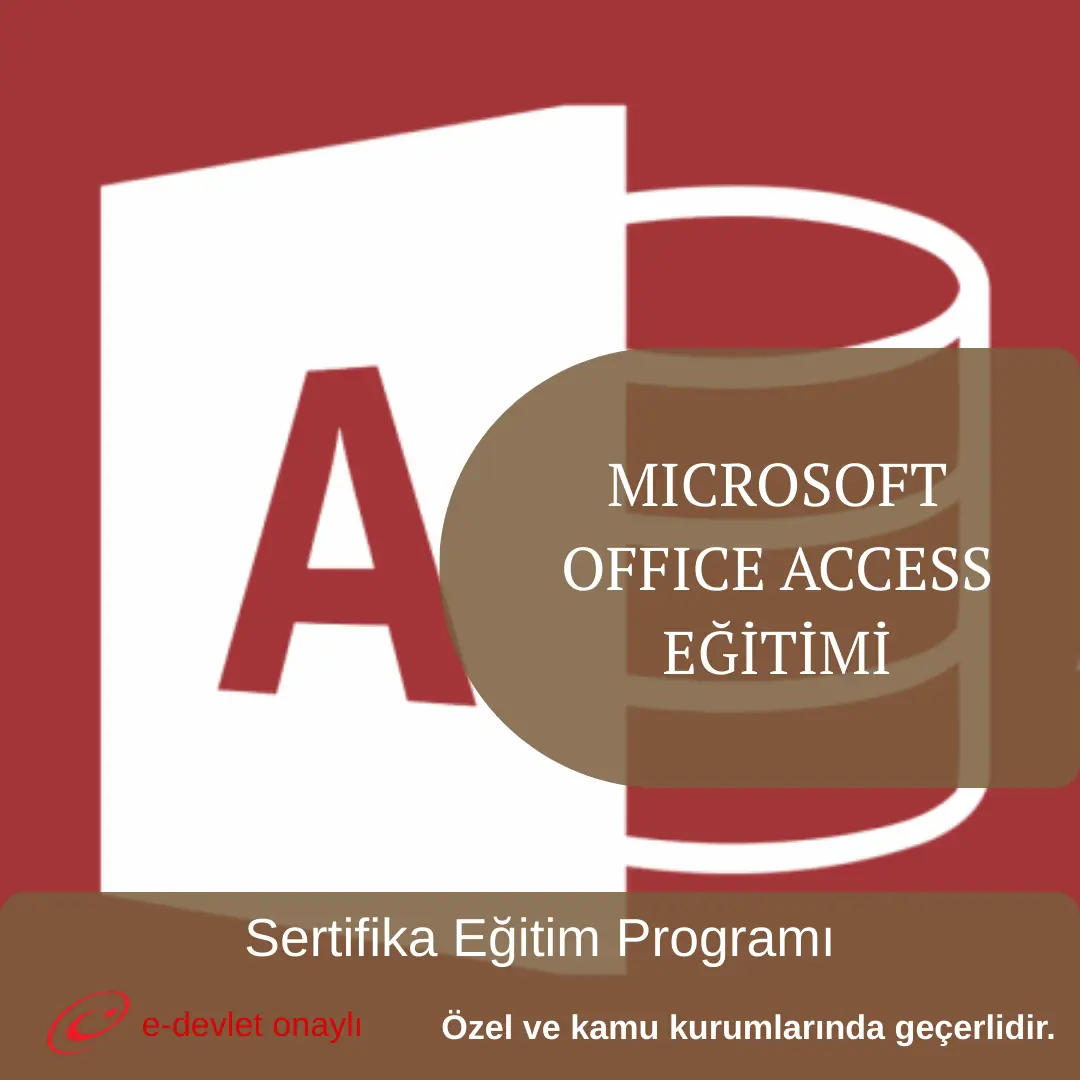 MICROSOFT OFFICE ACCESS EĞİTİMİ