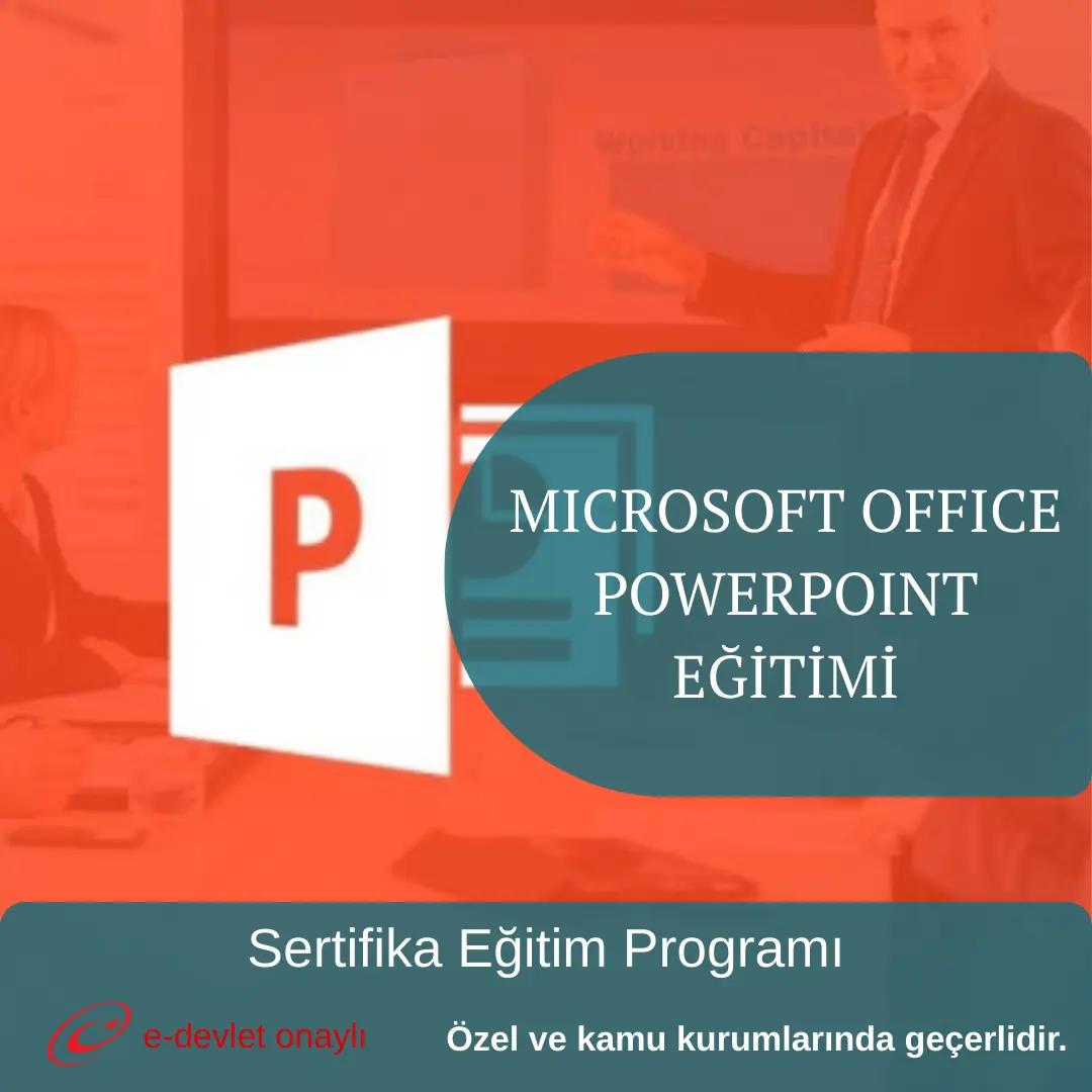 MICROSOFT OFFICE POWERPOINT EĞİTİMİ