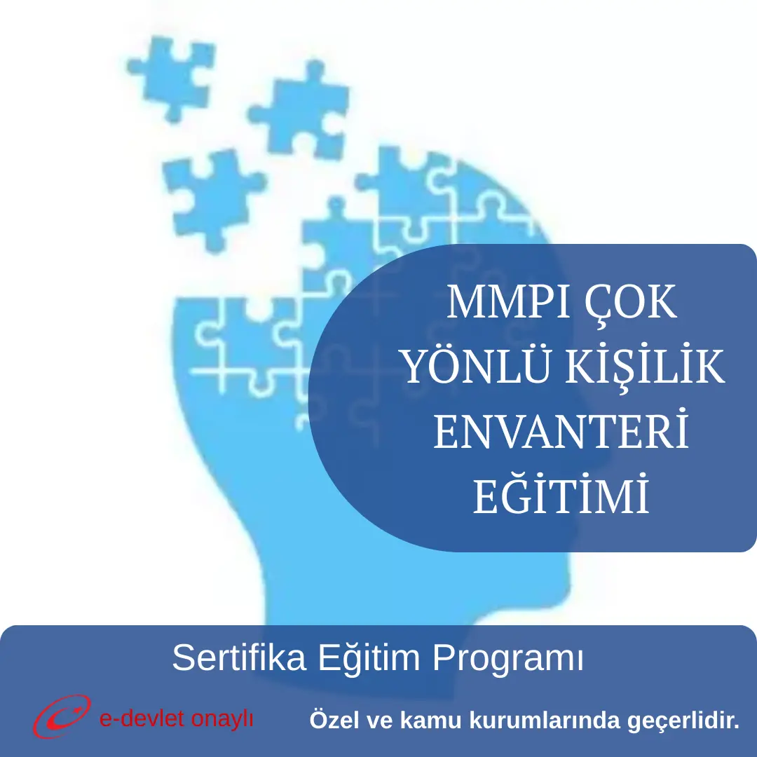 MMPI ÇOK YÖNLÜ KİŞİLİK ENVANTERİ EĞİTİMİ