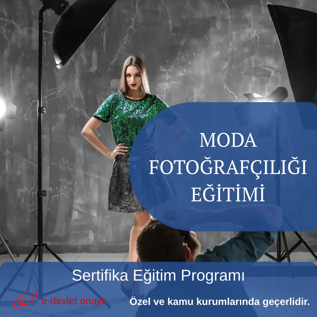 MODA FOTOĞRAFÇILIĞI EĞİTİMİ