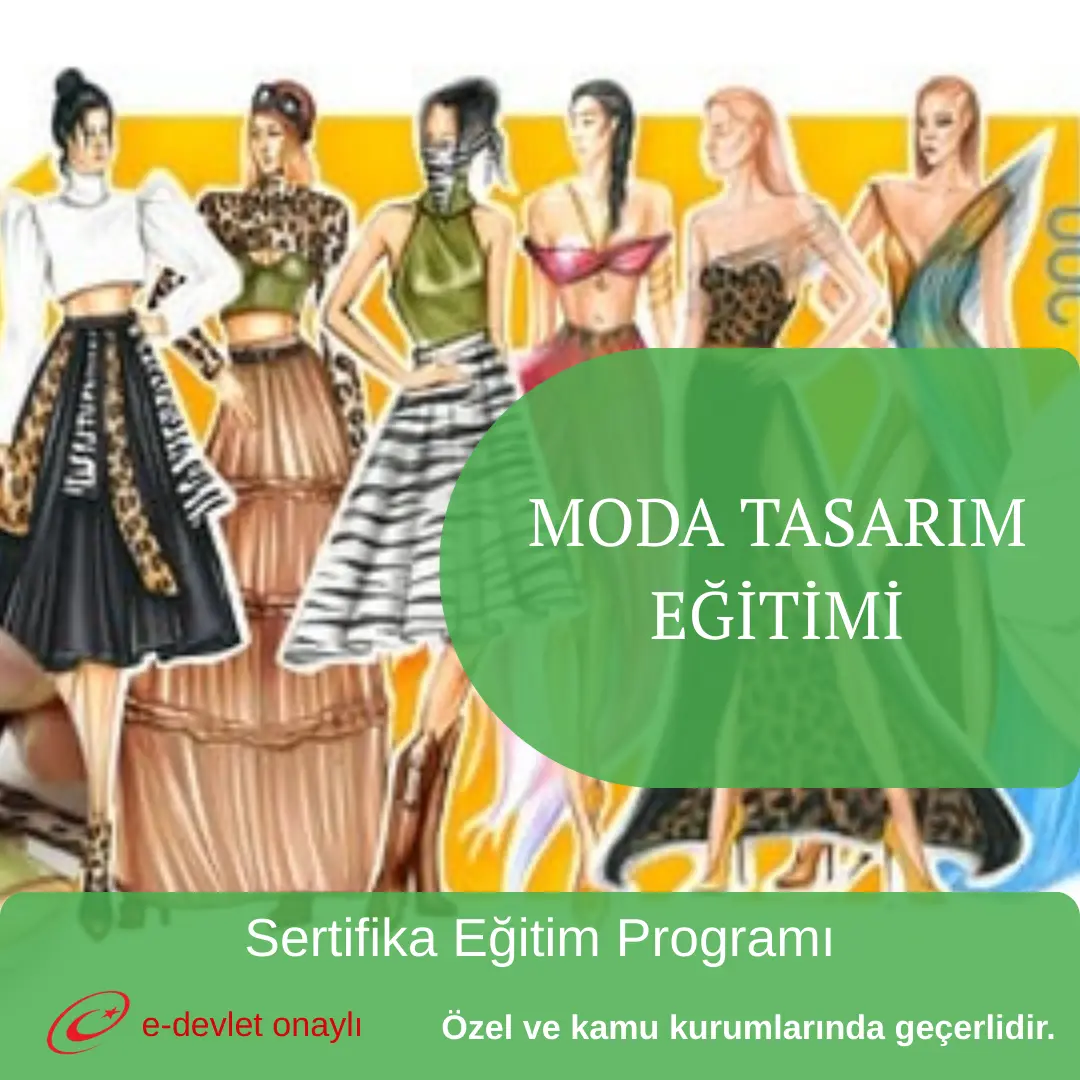 MODA TASARIM EĞİTİMİ