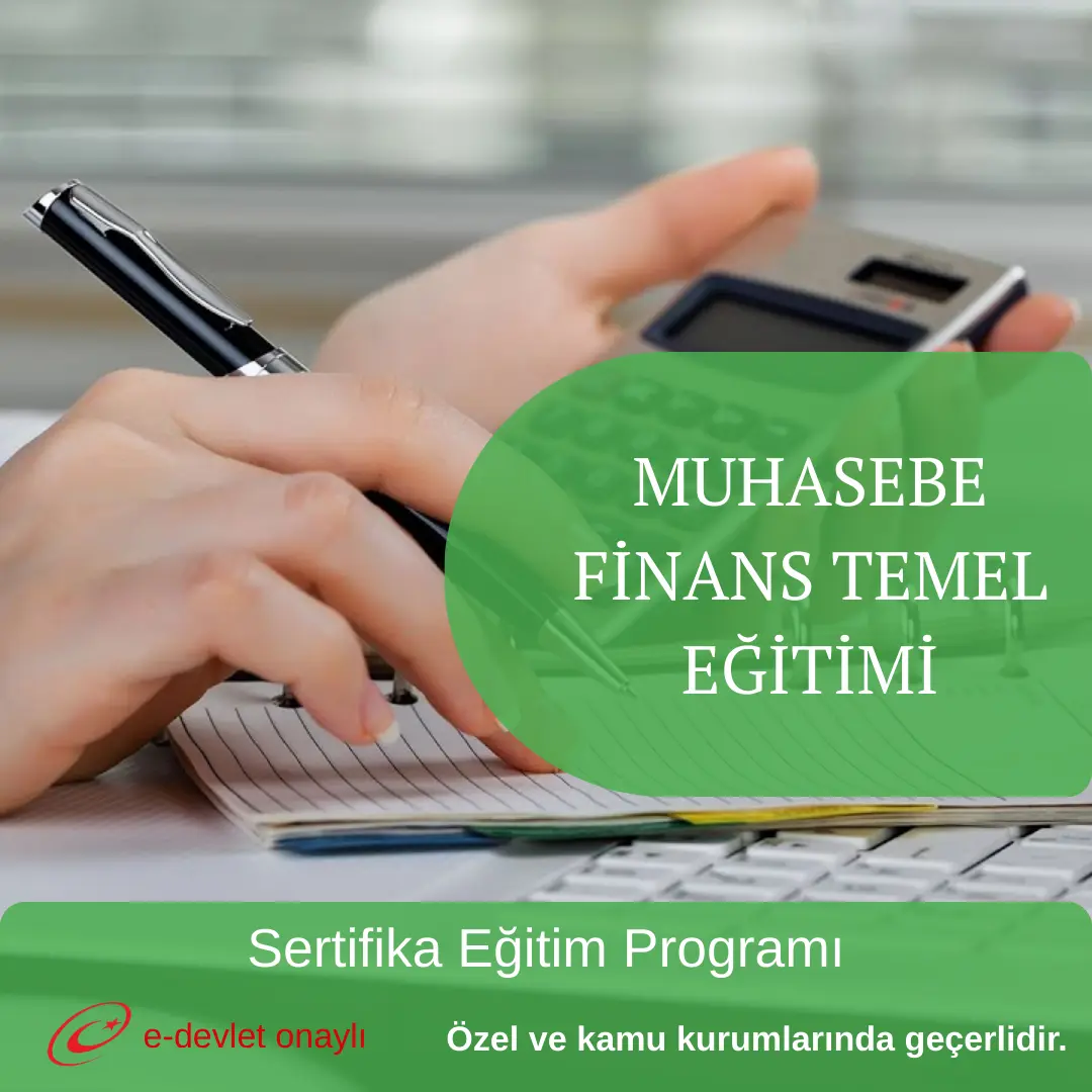 MUHASEBE FİNANS TEMEL EĞİTİMİ