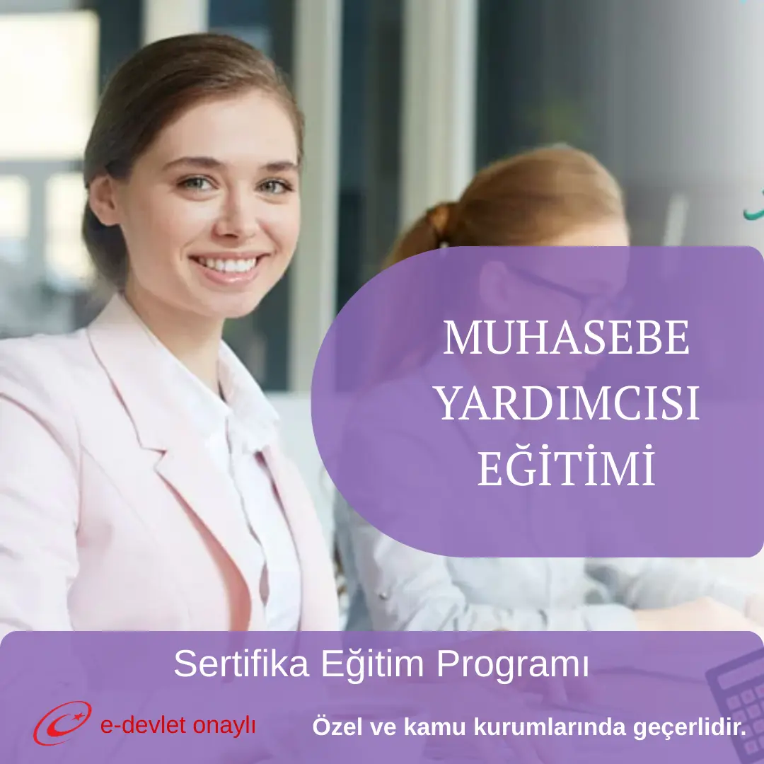 MUHASEBE YARDIMCISI EĞİTİMİ