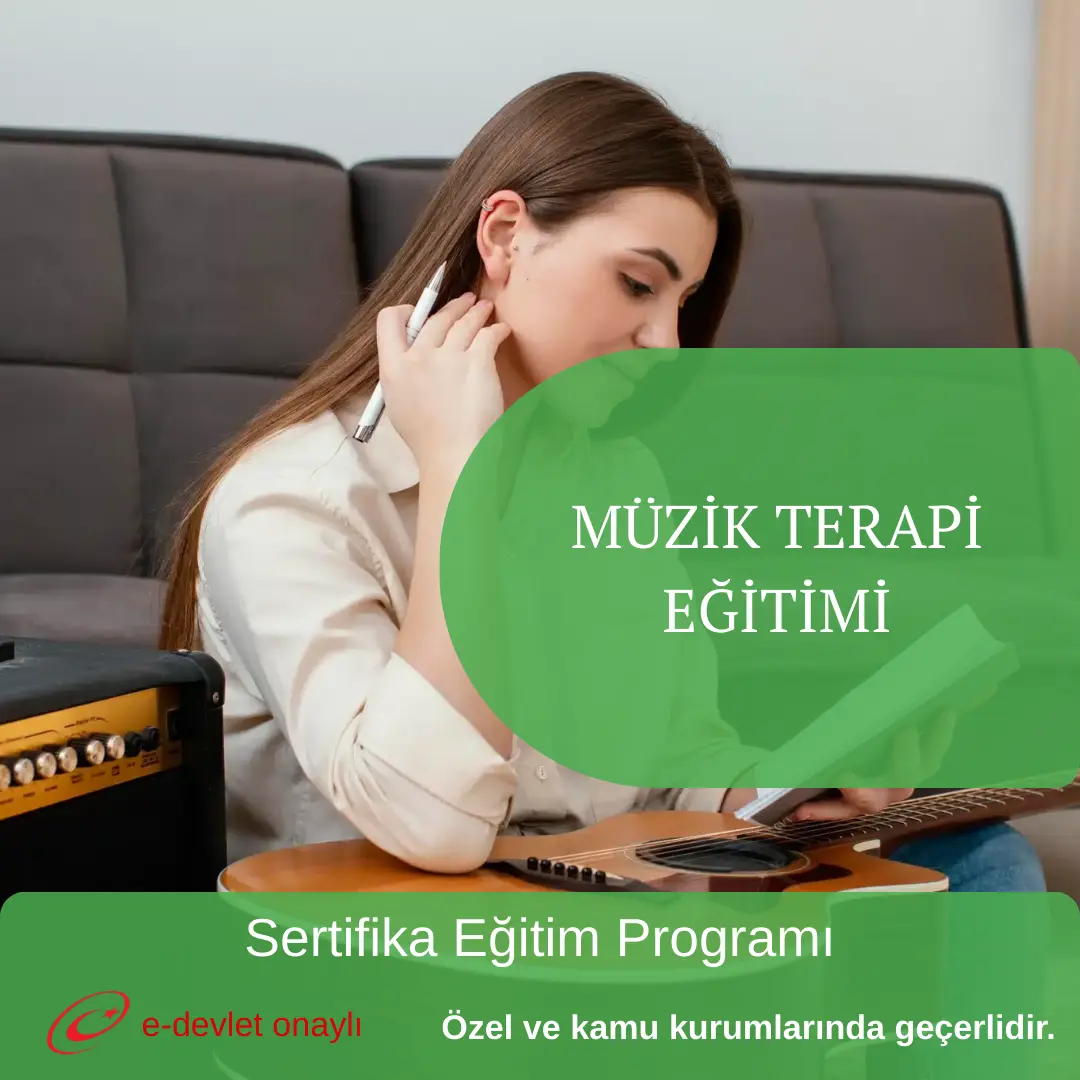 MÜZİK TERAPİ EĞİTİMİ