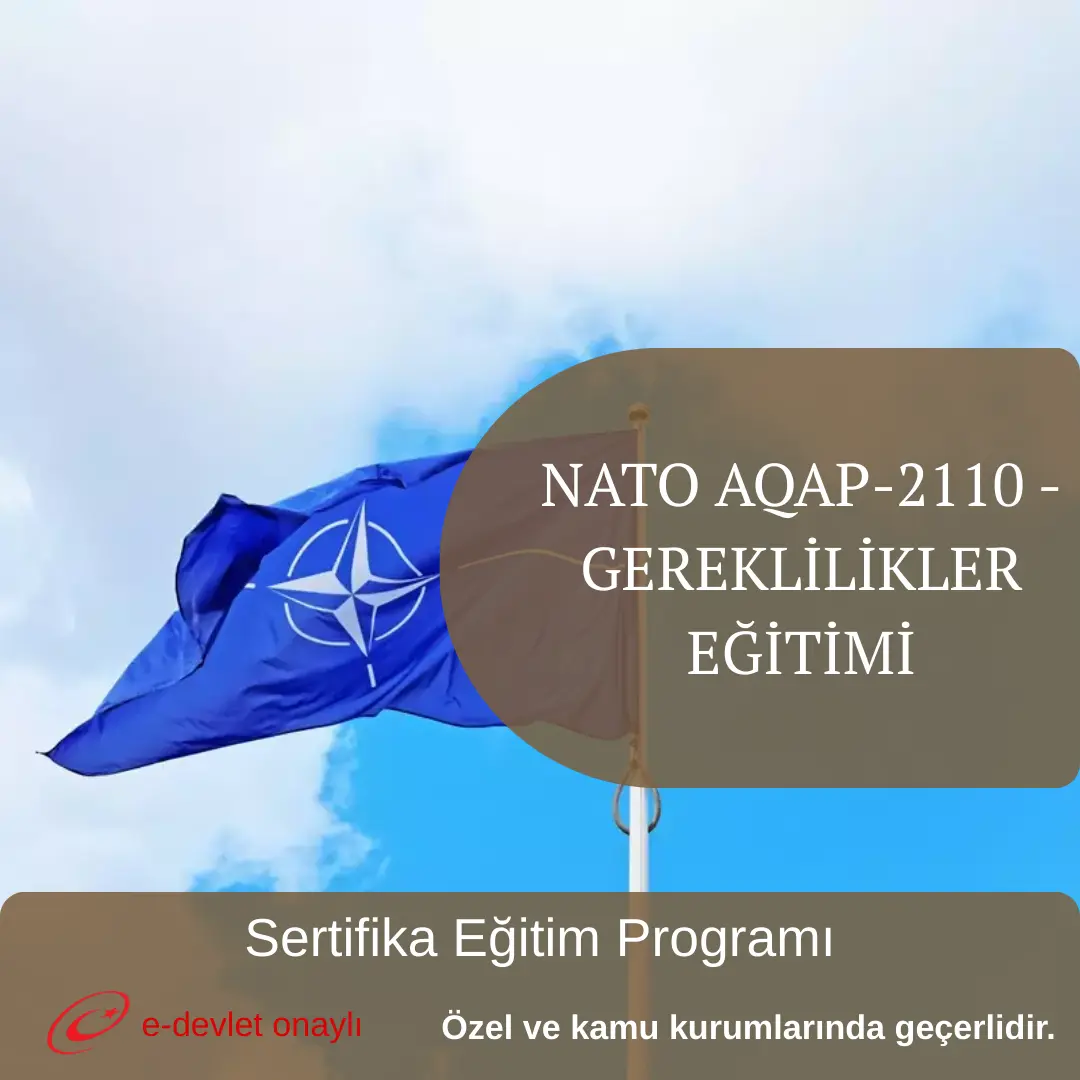 NATO AQAP-2110 - GEREKLİLİKLER EĞİTİMİ