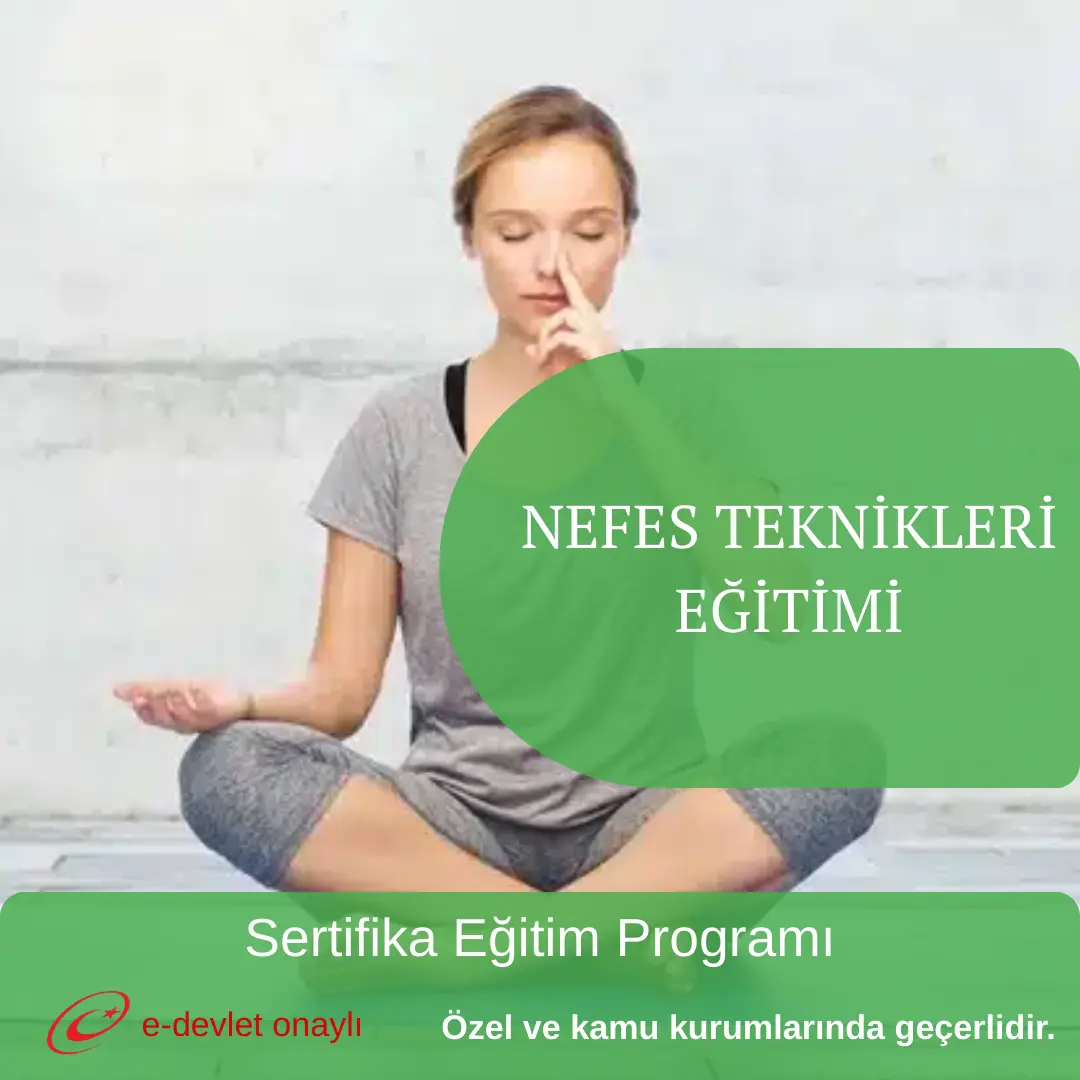 NEFES TEKNİKLERİ EĞİTİMİ