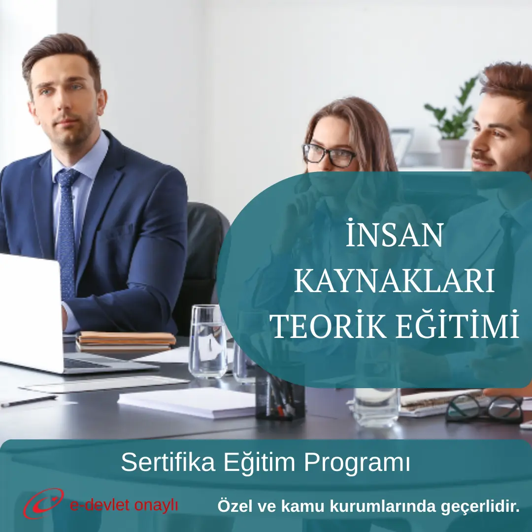 İNSAN KAYNAKLARI TEORİK EĞİTİMİ