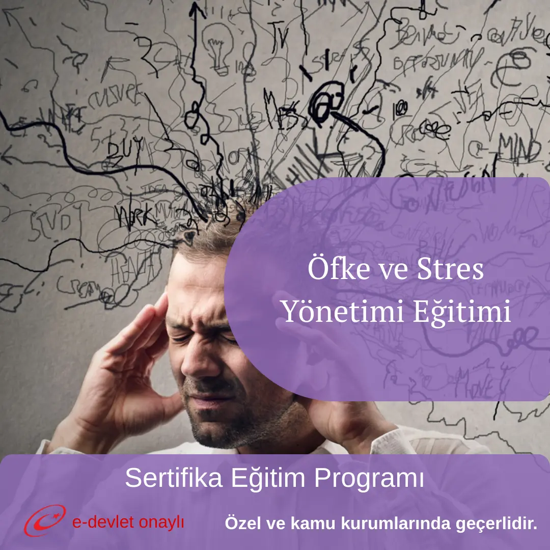 Öfke ve Stres Yönetimi Eğitimi