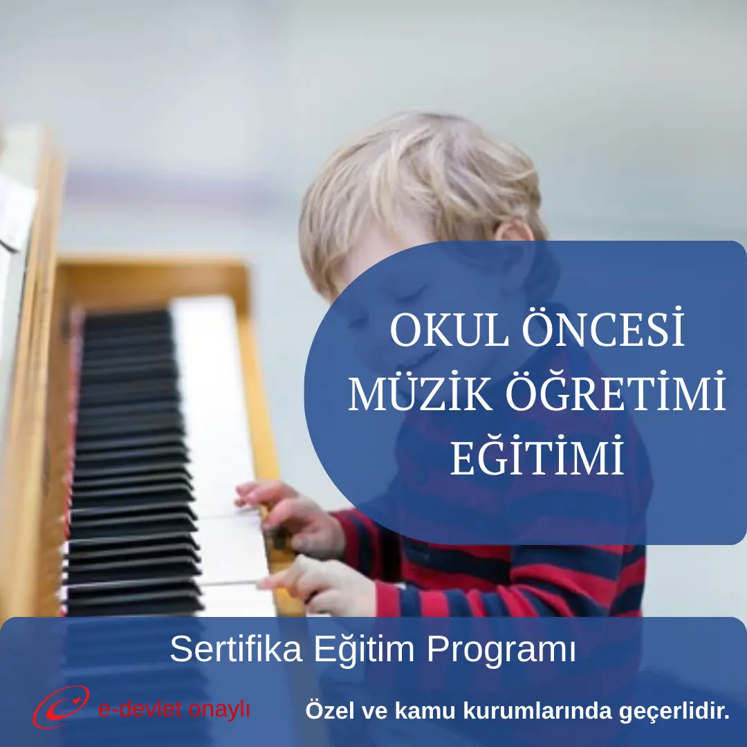 OKUL ÖNCESİ MÜZİK ÖĞRETİMİ EĞİTİMİ