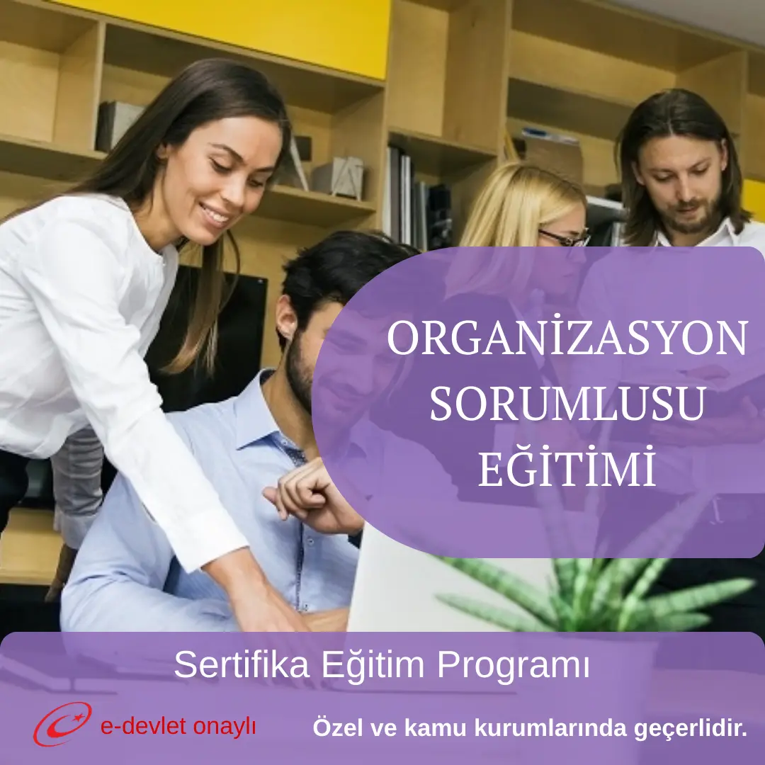 ORGANİZASYON SORUMLUSU EĞİTİMİ