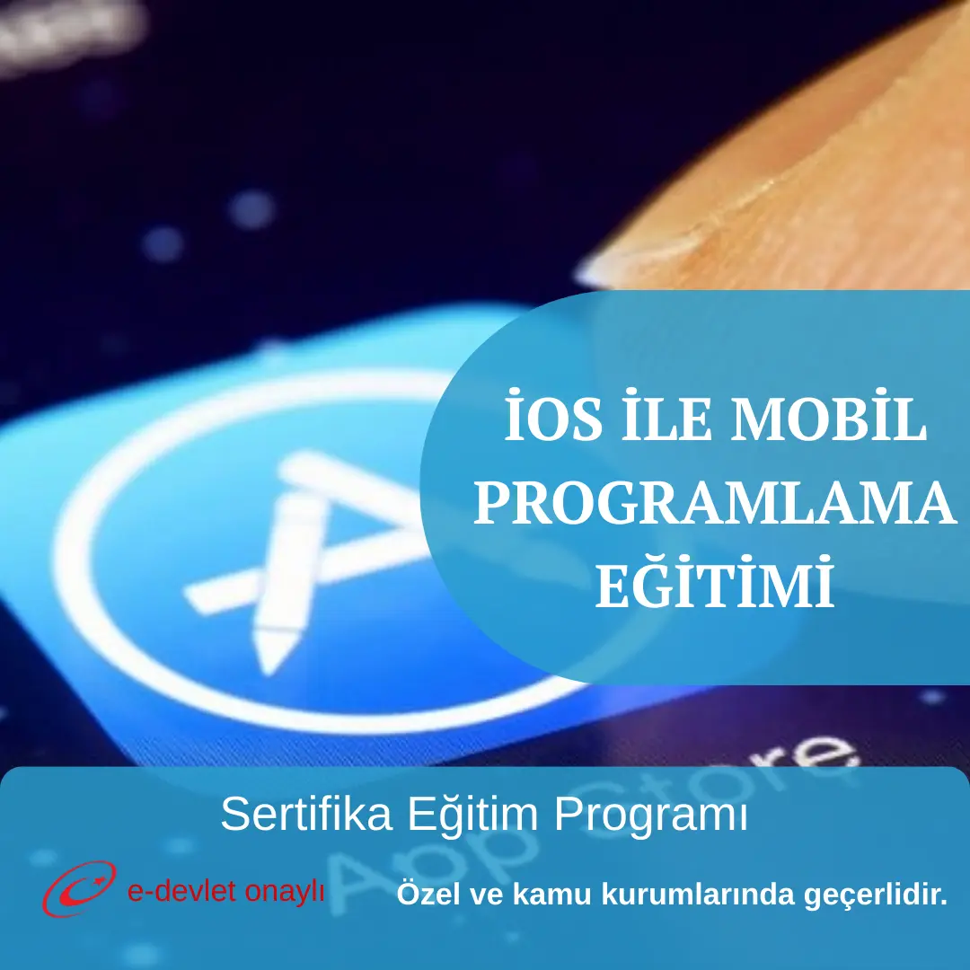 İOS İLE MOBİL PROGRAMLAMA EĞİTİMİ