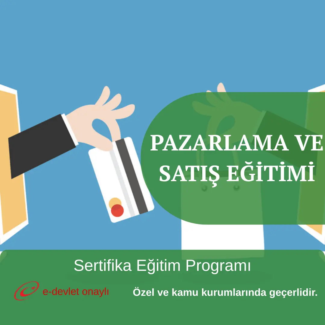 PAZARLAMA VE SATIŞ EĞİTİMİ