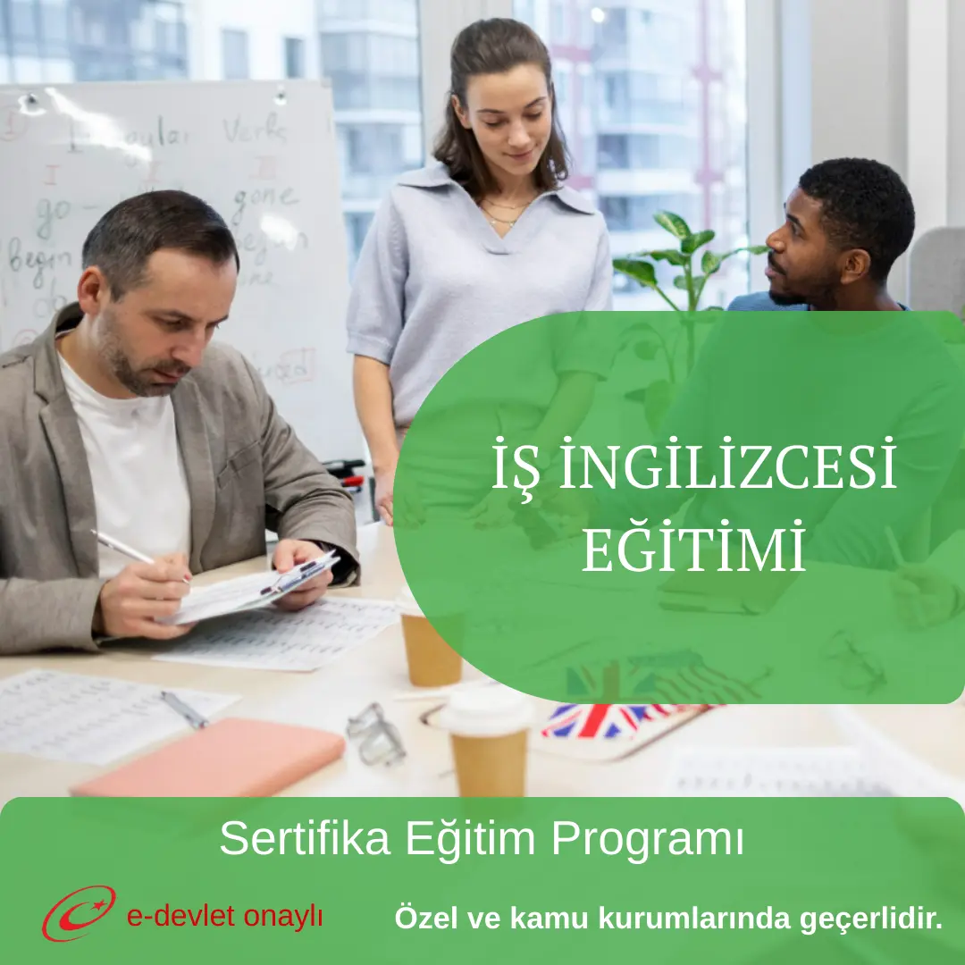 İŞ İNGİLİZCESİ EĞİTİMİ