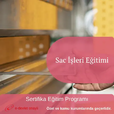 Sac İşleri Eğitimi