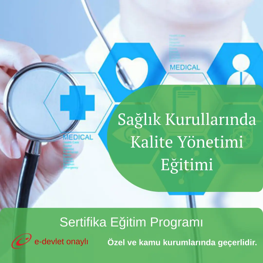 Sağlık Kurullarında Kalite Yönetimi Eğitimi