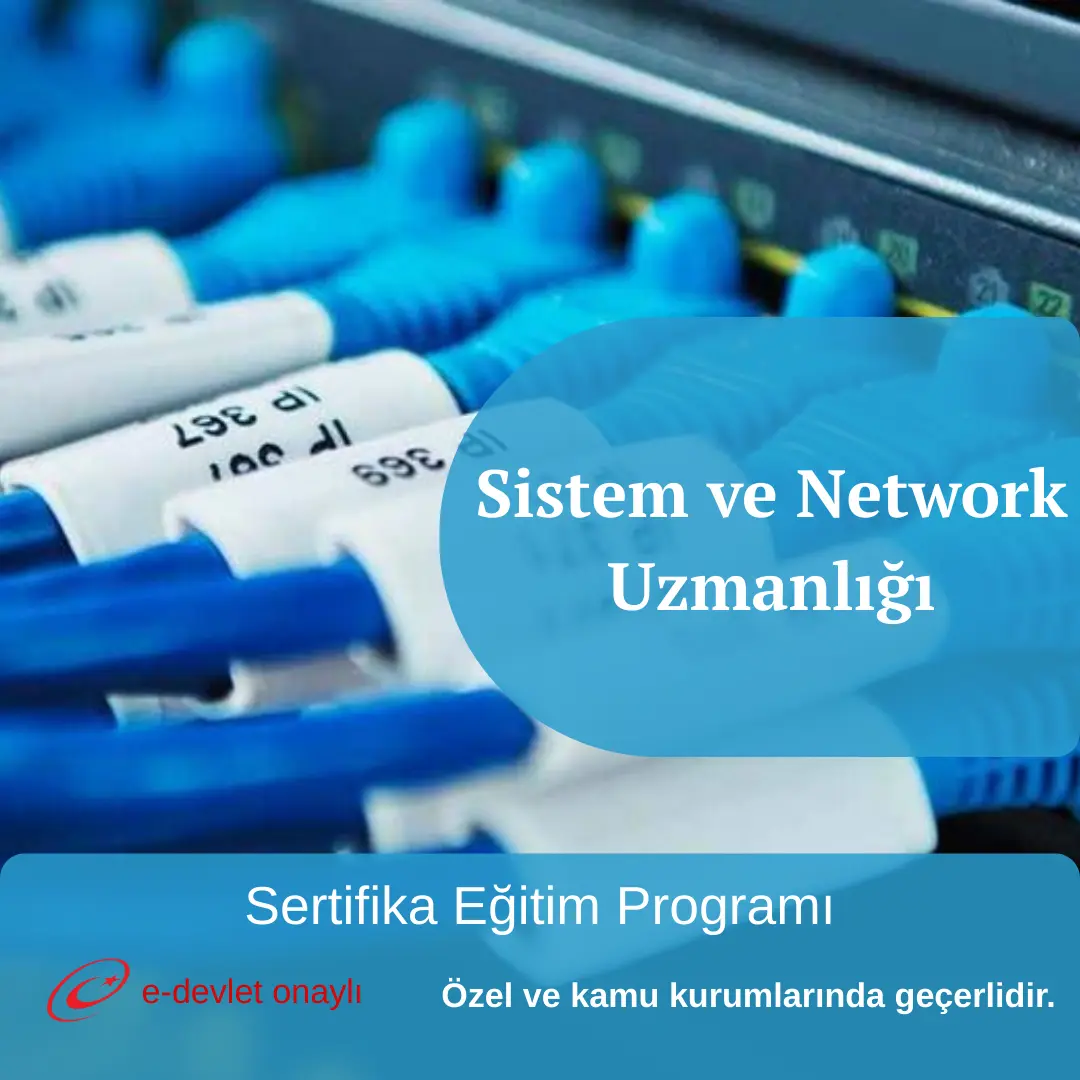 Sistem ve Network Uzmanlığı