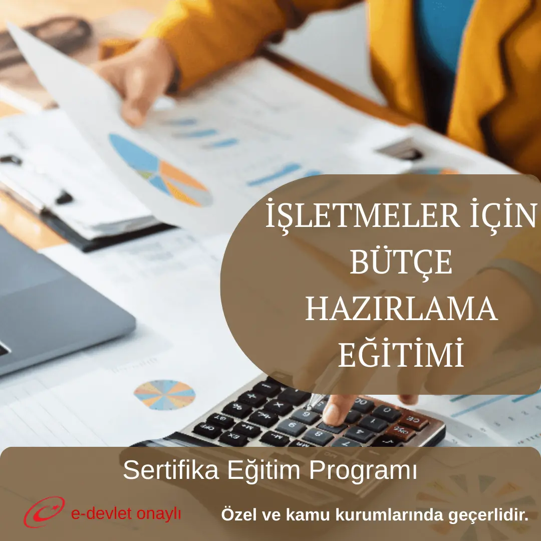 İŞLETMELER İÇİN BÜTÇE HAZIRLAMA EĞİTİMİ