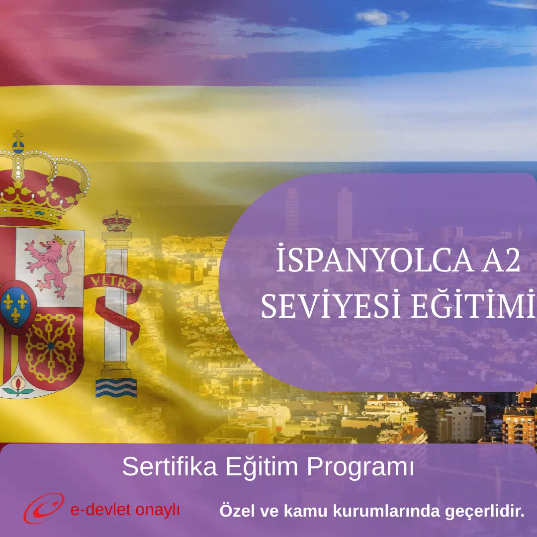 İSPANYOLCA A2 SEVİYESİ EĞİTİMİ