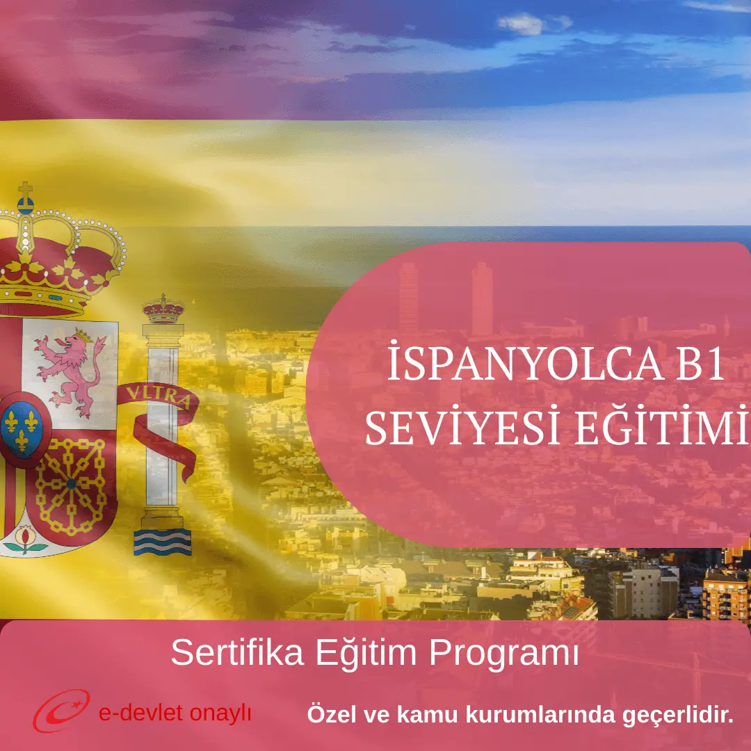 İSPANYOLCA B1 SEVİYESİ EĞİTİMİ