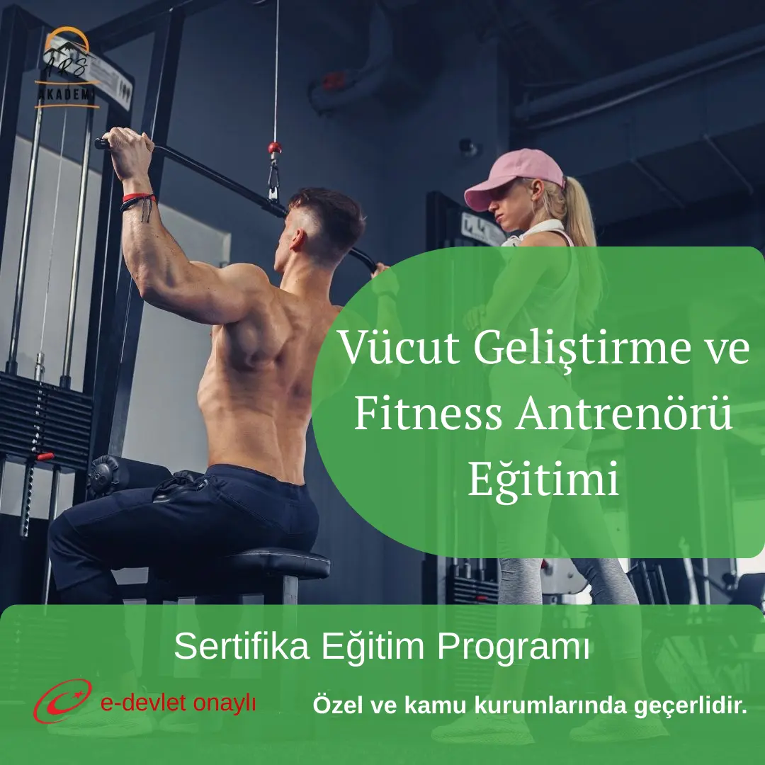 Vücut Geliştirme ve Fitness Antrenörü Eğitimi