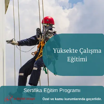 Yüksekte Çalışma Eğitimi
